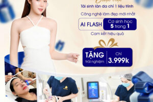 TRẺ HÓA DA AI FLASH 5 IN 1: CÔNG NGHỆ MỚI NHẤT TỪ CHÂU ÂU